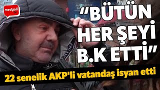 İstanbul Kağıthanede emekli AKPli vatandaş isyan etti quotBütün her şeyi bk ettiquot [upl. by Nicolle]