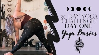 30 DAY YOGA CHALLENGE  DAY ONE  YOGA BASICS [upl. by Atileda220]