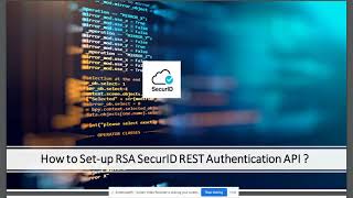 How to SetUp RSA SecurID REST Authentication API ​ [upl. by Cybill]