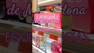 🔥5 PERFUMES DE MUJER DE MERCADONA Y EQUIVALENCIAS 2024🔥 mercadona clonesmercadona perfumes [upl. by Ebba]