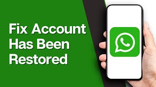 How to Fix this Account has been Restored on Whatsapp 2024 [upl. by Htaek]