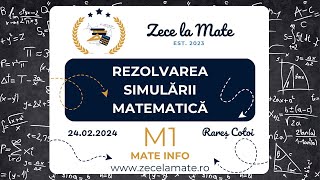 Rezolvare Subiect Simulare Bacalaureat Februarie 2024  M1 MateInfo [upl. by Arielle]