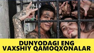 Dunyodagi Eng Vaxshiy Qamoqxonalar [upl. by Kcaj]