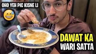 Dawat Ka Waari Satta Hogaya 😂 [upl. by Dru]