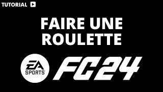 Comment faire une roulette sur FC 24 [upl. by Ecnav580]