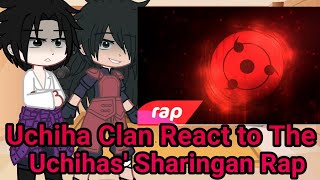 👁️🩸 Uchiha Clan  React a Sharingan 7MZ 7minutoz👁️🩸 [upl. by Loralie]