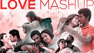 Love Mashup 2023  Valentines Day Love Songs  Tamil Love Songs  Video Mashup [upl. by Moshe]