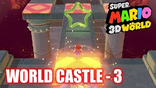 Super Mario 3D World  World Castle 3  RedHot Run  All Stars amp Stamp 100 Gameplay Walkthrough [upl. by Hctub]