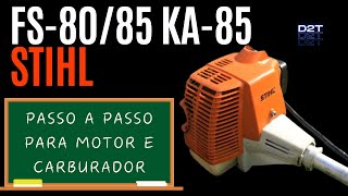 Roçadeira STIHL FS8085 perdendo força Passo a passo para Motor e Carburador [upl. by Dib138]