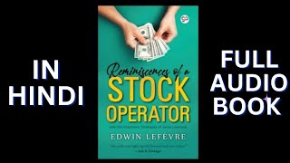 Reminiscences of a Stock Operator full Hindi Audiobook  How the Stock Market Work [upl. by Hanala]