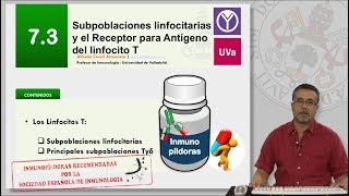 73 SUBPOBLACIONES LINFOCITARIAS Y EL RECEPTOR PARA ANTÍGENO DEL LINFOCITO T [upl. by Pulcheria]