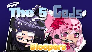 The 5 Gods  Blooper Reel [upl. by Esorylime24]