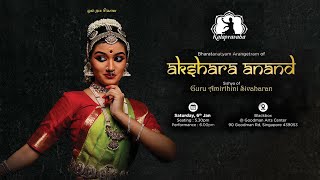 Bharatanatyam Arangetram of Akshara Anand [upl. by Elleina]