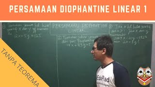 Persamaan Diophantine Linear 1 [upl. by Orfurd]