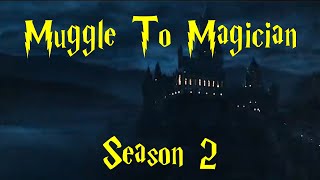 Muggle To Magician  Season 2  Official Trailer [upl. by Friedberg]