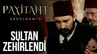 Sultanı zehirlediler I Payitaht Abdülhamit 3 Bölüm [upl. by Nerral784]