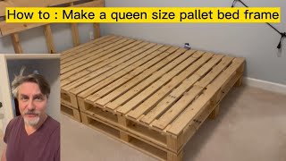 DIY Wood Projects How To Create Your Own Queen Pallet Bed Frame [upl. by Sillaw462]