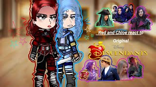 Rise of Red Chloe and Red reacts toOriginal Disney Descendants 11 [upl. by Nikal]