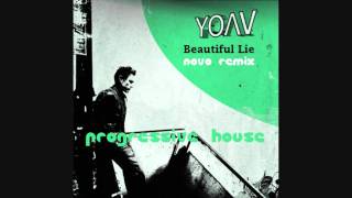 Yoav  Beautiful Lie Novo Remix [upl. by Airam]