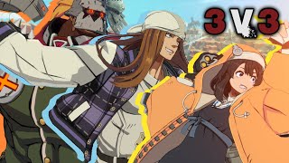 3 Idiots Play 3v3 In Guilty Gear Strive [upl. by Norrahc]