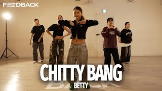 Leikeli47  Chitty Bang  BETTY Choreography [upl. by Jeannette359]