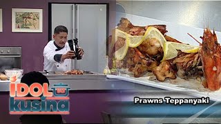 Chef Boy Logro’s guide to cooking Prawns Teppanyaki  Idol Sa Kusina [upl. by Saenihp]