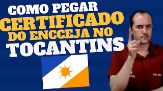 COMO PEGAR O CERTIFICADO DO ENCCEJA NO TOCANTINS [upl. by Euqinorev]