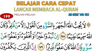 LANCAR BACA ALQURAN DENGAN TEKNIK BACA HUKUM SURAH ANNISA AYAT 148152 [upl. by Pedrick]