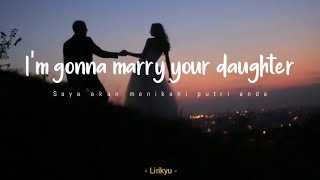 Brian McKnight Jr  Marry Your Daughter  Lyrics Terjemahan Indonesia [upl. by Nnazil]