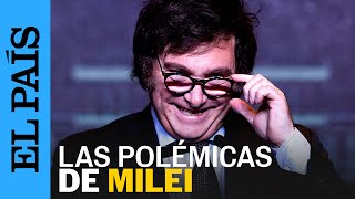 ARGENTINA  5 momentos polémicos de Javier Milei el nuevo presidente  EL PAÍS [upl. by Uri251]