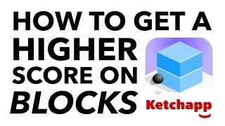 How to get a HIGHER score on Blocks New Ketchapp Game [upl. by Ellenuahs]