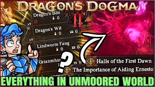 Dragons Dogma 2  Dont Miss THIS  Best Unmoored World Guide  ALL Quests Evacuations amp More [upl. by Cleave354]