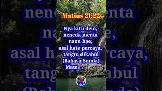 Matius 2122 bahasa Sunda ayat alkitab motivasi kristen [upl. by Audras572]