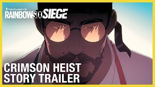 Rainbow Six Siege Crimson Heist Story Trailer  Ubisoft NA [upl. by Fulbert]