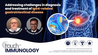 Addressing challenges in diagnosis and treatment of IgG4related gastrointestinal disease [upl. by Eatnuahs752]