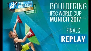 IFSC Climbing World Cup Munich 2017  Bouldering  Finals  MenWomen [upl. by Rumpf204]