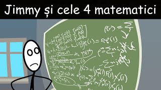 Jimmy Și Cele 4 Matematici [upl. by Orestes]