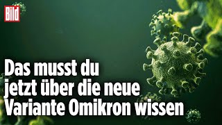 Omikron in Deutschland So gefährlich ist die CoronaMutante wirklich [upl. by Marve559]