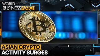 Asia Crypto Hotspots Gain From 800 Billion Rally Led By The US  World Business Watch  WION [upl. by Wilder]