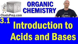 31 Introduction to Acids and Bases  Organic Chemistry [upl. by Egas110]