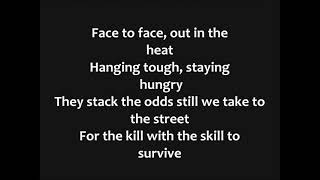 Survivor  Eye of the Tiger Lyrics [upl. by Nagaer944]