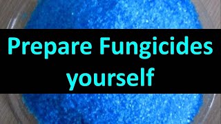 How to prepare Fungicides yourself [upl. by Eirok]