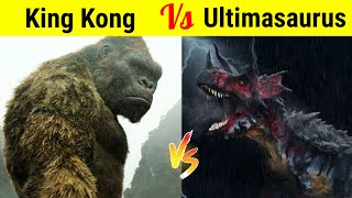 King Kong vs Ultimasaurus  कौन जीतेगा इस Monster और Dinosaur की लड़ाई में [upl. by Namzzaj]