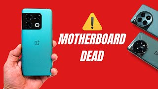 🚨 OnePlus Phones Motherboard Dead Issue Ft Oneplus 9 amp 10 Series Essential Steps to Take Now⚠️ [upl. by Eznyl]