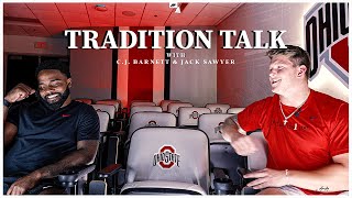 2023 Ohio State Football Tradition Talk CJ Barnett x Jack Sawyer [upl. by Billmyre]