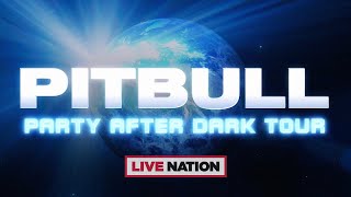 Pitbull Party After Dark Tour  Live Nation UK [upl. by Heda]