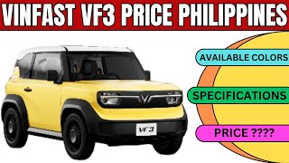 Vinfast VF3 Price Philippines 2025  Electric Car Price Philippines Specifications amp Available Color [upl. by Nady]