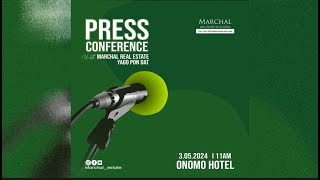 PRESS CONFERENCE WITH MARCHAL REAL ESTATE AND YAGO PON DAT [upl. by Yolande981]