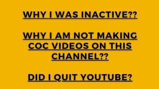 Why I Was Inactive  Did I Quit Youtube [upl. by Annohs]