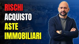 Aste Immobiliari Possibili Rischi nellAcquisto [upl. by Nylrac]